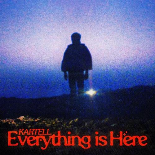 KARTELL / EVERYTHING IS HERE (LP)