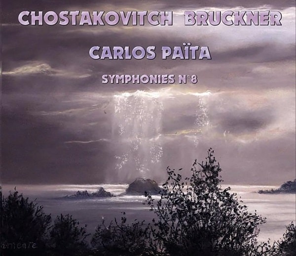CARLOS PAITA / カルロス・パイタ / SHOSTAKOVICH:SYMPHONY NO.8/BRUCKNER:SYMPHONY NO.8
