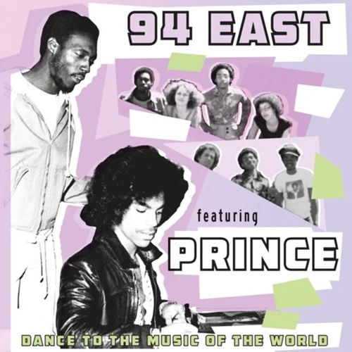 94 EAST FEAT.PRINCE / DANCE TO THE MUSIC OF THE WORLD