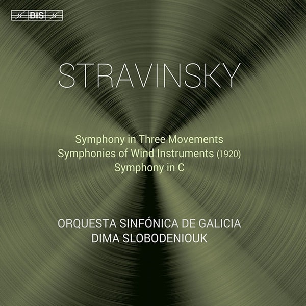 DIMA SLOBODENIOUK / ディーマ・スロボデニウク / STRAVINSKY:SYMPHONY IN THREE MOVEMENTS/SYMPHONIES OF WIND INSTRUMENTS/SYMPHONY IN C