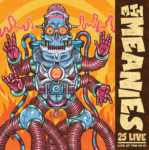 MEANIES (AUS) / ミーニーズ / 25 LIVE - LIVE AT THE HI-FI(LP)