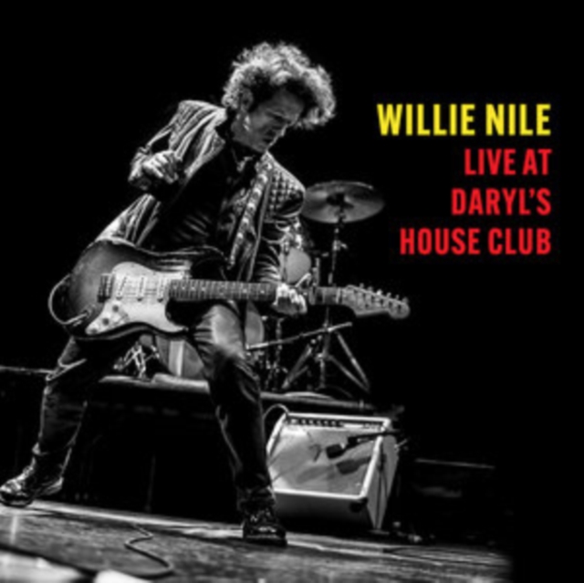 WILLIE NILE / ウィリー・ナイル / LIVE AT DARYL'S HOUSE CLUB (CD)
