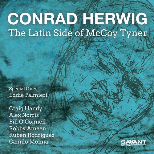 CONRAD HERWIG / コンラッド・ハーウィッグ / Latin Side of McCoy Tyner