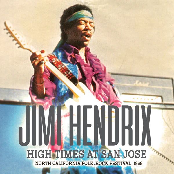 JIMI HENDRIX (JIMI HENDRIX EXPERIENCE) / ジミ・ヘンドリックス (ジミ・ヘンドリックス・エクスペリエンス) / HIGH TIMES AT SAN JOSE (CD)