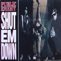 PUBLIC ENEMY / パブリック・エナミー / SHUT EM DOWN - US ORIGINAL PRESS -