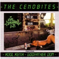 CENOBITES ( GODFATHER DON & KOOL KEITH) / THE CENUBITES-L.P. (CD)