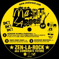 ZEN-LA-ROCK / MASH-LA EP