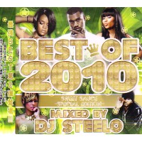 DJ STEELO / THE BEST OF 2010 - SWEET SAUCE SPECIAL EDITION