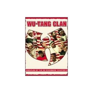 WU-TANG CLAN / ウータン・クラン / DISCIPLES OF THE 36 CHAMBERS:CHAPTER 2 / 燃えよウータン! 36房最強の弟子達~ウータン・クラン再集結記念ライヴDVD