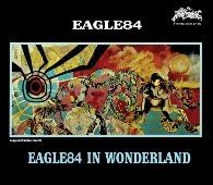 EAGLE84 / EAGLE84 IN WONDER LAND