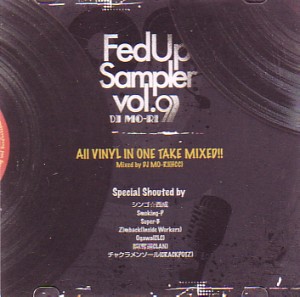 DJ MO-RI / Fedup Sampler vol.9