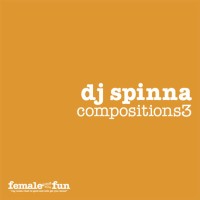 DJ SPINNA / DJスピナ / COMPOSITIONS 3