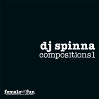DJ SPINNA / DJスピナ / COMPOSITIONS 1