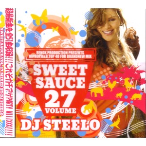 DJ STEELO / SWEET SAUCE VOL.27