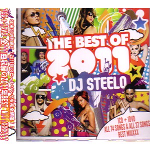 DJ STEELO / THE BEST OF 2011 (CD+DVD)