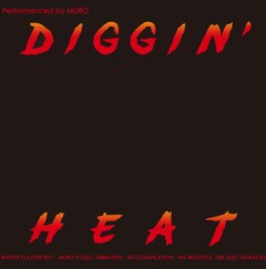 DJ MURO / DJムロ / Diggin'Heat Winter Flavor 2011 -Remaster Edition- "2CD"