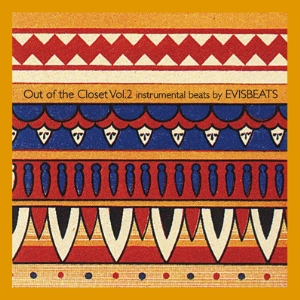 EVISBEATS / エビスビーツ / OUT OF THE CLOSET VOL.2