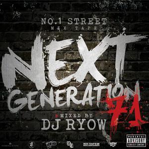 DJ RYOW (DREAM TEAM MUSIC) / NEXT GENERATION 71