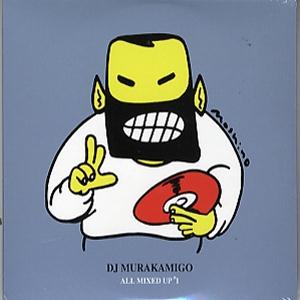 DJ MURAKAMIGO / ALL MIXED UP VOL.1