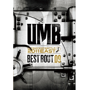 V.A.(LIBRA / ULTIMATE MC BATTLE -UMB-) / UMB 2011 EAST BEST BOUT VOL.09