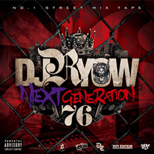 DJ RYOW (DREAM TEAM MUSIC) / NEXT GENERATION 76