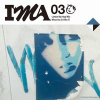 DJ Mu-R (GAGLE) / DJミューラ- / IMA 03