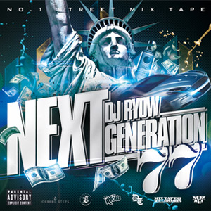 DJ RYOW (DREAM TEAM MUSIC) / NEXT GENERATION 77