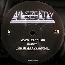 MASERATAY / NEVER LET YOU GO