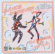 DJ SHINYA a.k.a. LOVE TRAIN / DANCE FOREVER BOL.2