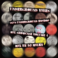 DJ MILKY / DJミルキー / UNDERGROUND VIBES VOL.4
