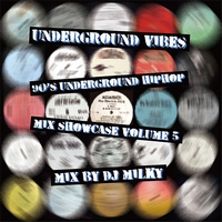 DJ MILKY / DJミルキー / UNDERGROUND VIBES VOL.5