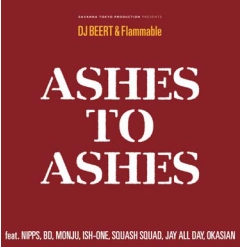 DJ BEERT & Flammable / Ashes To Ashes Ep