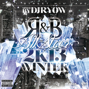 DJ RYOW (DREAM TEAM MUSIC) / R&B ALL-STAR 2K13 WINTER