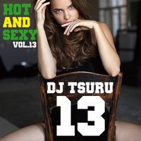 DJ TSURU / HOT & SEXY VOL.13 2CD
