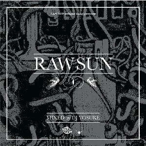 DJ YOSUKE / RAW SUN
