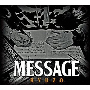 RYUZO / MESSAGE