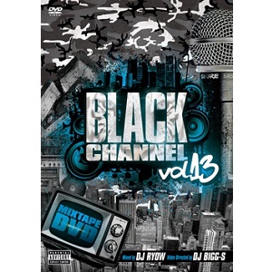 DJ RYOW (DREAM TEAM MUSIC) / BLACK CHANNEL VOL.13