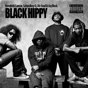 BLACK HIPPY (Jay Rock, Kendrick Lamar, Schoolboy Q, AB-Soul) / BLACK HIPPY (CD) 国内帯解説