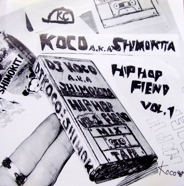 DJ KOCO aka SHIMOKITA / DJココ / HIPHOP FIEND VOL.1