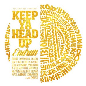 ENDRUN / エンドラン / KEEP YA HEAD UP