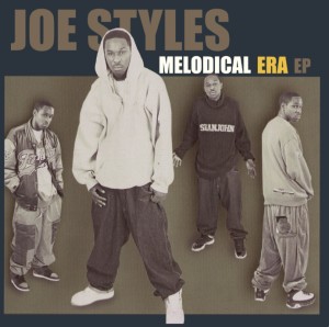Joe Styles / Melodical Era ep