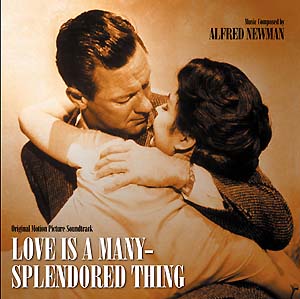 ALFRED NEWMAN / アルフレッド・ニューマン / Love Is A Many-Splendored Thing / 慕情(1955)