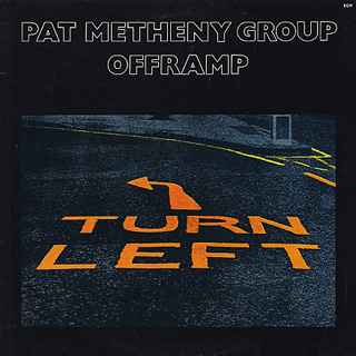PAT METHENY GROUP / パット・メセニー・グループ / Offramp(180g)
