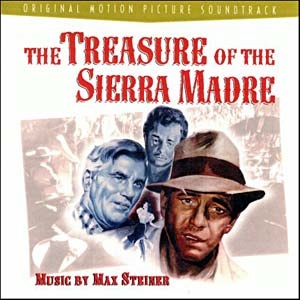 MAX STEINER / マックス・スタイナー / TREASURE OF SIERRA MADRE  (LTD2,500)