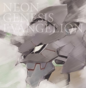 サウンドトラック(NEON GENESIS EVANGELION) / NEON GENESIS EVANGELION