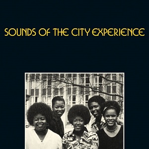 SOUNDS OF THE CITY EXPERIENCE / サウンズ・オブ・ザ・シティー・エクスペリエンス / SOUNDS OF THE CITY EXPERIENCE (LP)