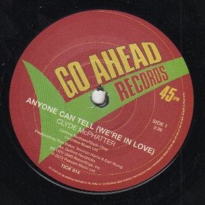 CLYDE MCPHATTER / クライド・マクファター / ANYONE CAN TELL + PLEASE GIVE ME ONE MORE CHANCE (7”)