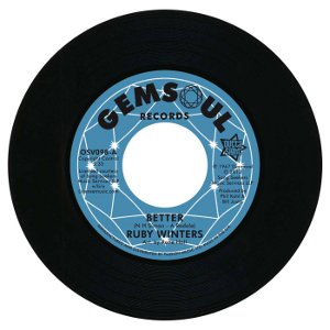 RUBY WINTERS / ルビィ・ウィンタース / BETTER + IN THE MIDDLE OF A HEARTACHE (7")