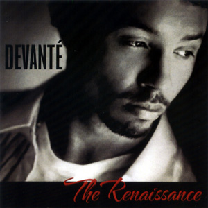 DEVANTE / ディバンティ / THE RENAISSANCE 