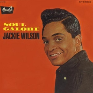 JACKIE WILSON / ジャッキー・ウィルソン / ソウル・ガロア +2